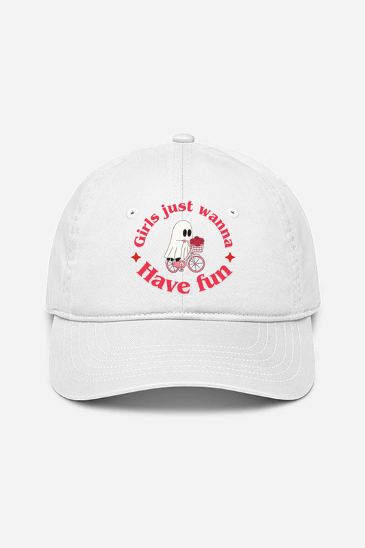 Girls just wanna have fun Cap