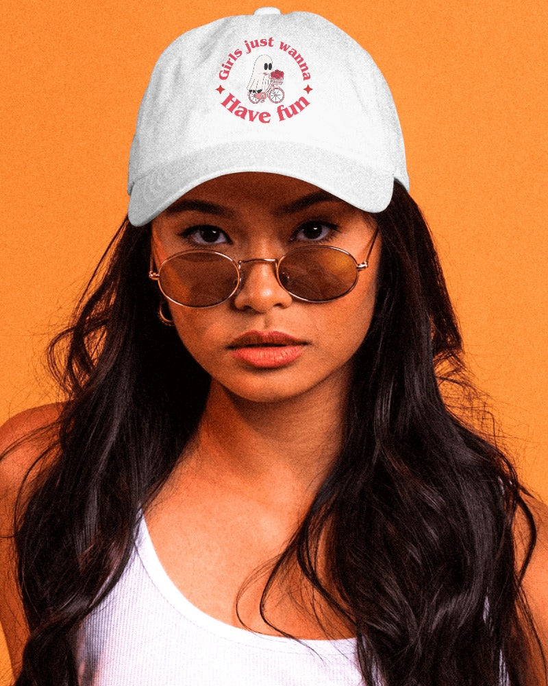 Girls just wanna have fun Cap